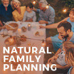 Natural Family Planning Awareness Week